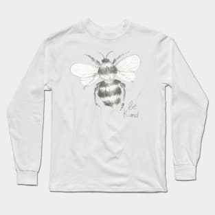 Be Kind Long Sleeve T-Shirt